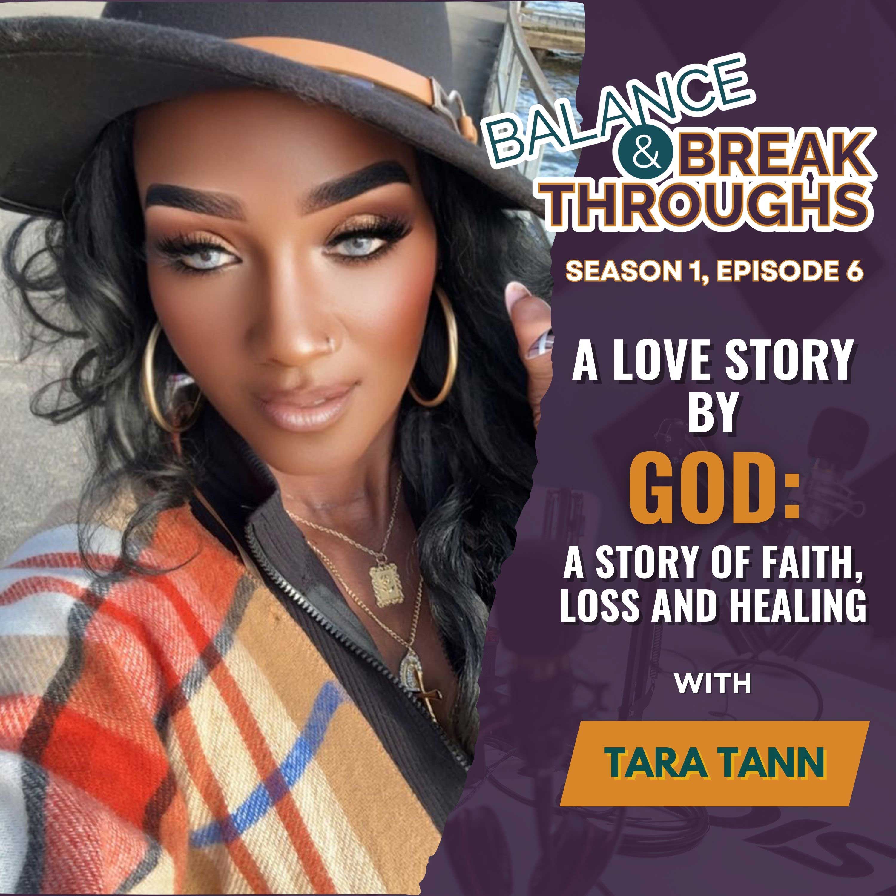 A_Love_Story_by_Tara_Tan_The_Gaps_with_Tara_Tan_Balance_and_Breakthroughs_Podcast_Wil_Singleton_S1E6